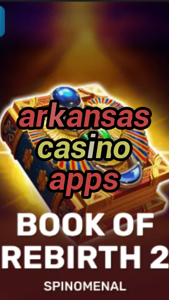 arkansas casino apps-trdjkmsxjksdss.com